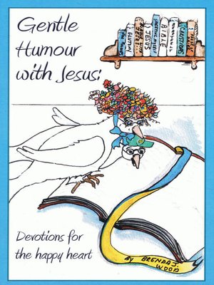 cover image of Gentle Humour with Jesus, Devotions for the Happy Heart